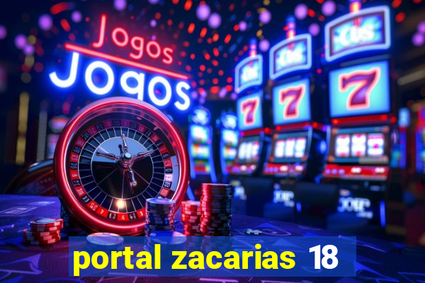 portal zacarias 18